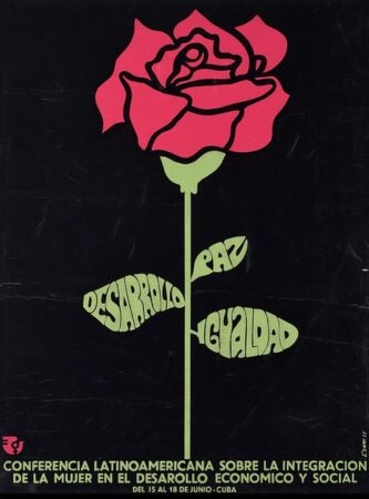Clary. Conferencia Latinoamericana Sobre la Integracion de la Mujer en el Desarollo Economico y Social. 1977
