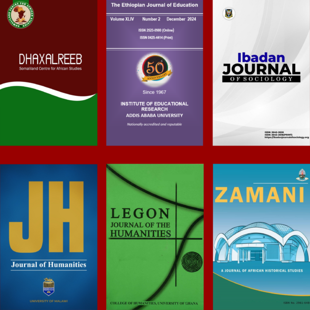 A collage of six academic journal covers from African institutions, arranged in two rows: Top Row (left to right): Dhaxalreeb – Somaliland Centre for African Studies logo over a maroon and green background with white wave graphic. The Ethiopian Journal of Education – Purple cover featuring a 50th anniversary emblem, published by the Institute of Educational Research, Addis Ababa University. Ibadan Journal of Sociology – White and grey background with bold black and blue typography, showing ISSN details and the University of Ibadan crest. Bottom Row (left to right): Journal of Humanities (JH) – Blue background with large gold initials "JH," published by the University of Malawi. Legon Journal of the Humanities – Bright green cover with abstract black line art, published by the College of Humanities, University of Ghana. Zamani – Blue and teal cover featuring an illustration of a domed building, subtitled "A Journal of African Historical Studies" with ISSN information.
