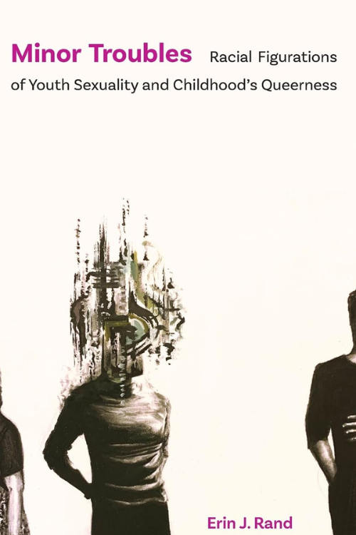 Minor Troubles by Erin J. Rand — minimalist white cover with abstract figures, one with a distorted, fragmented head.