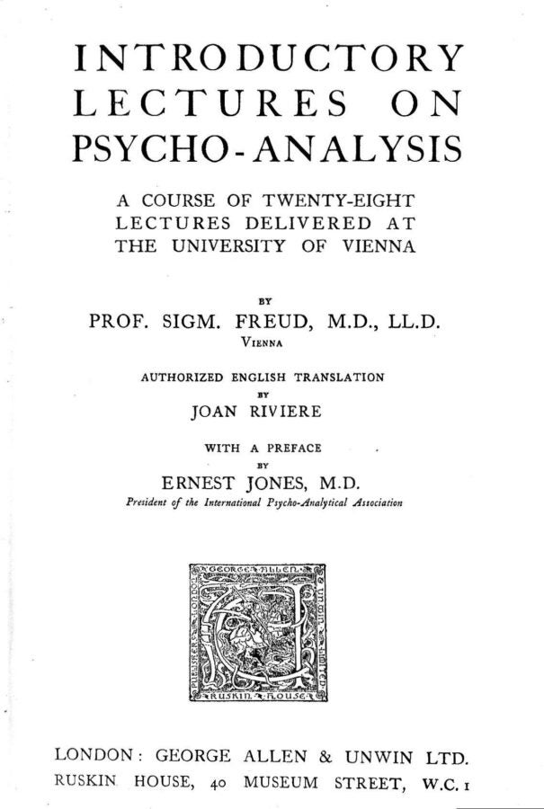 The title page of Sigmund Freud’s book “Introductory Lectures on Psycho-Analysis,” showing publication details, translators, and preface information in black text on a white background.